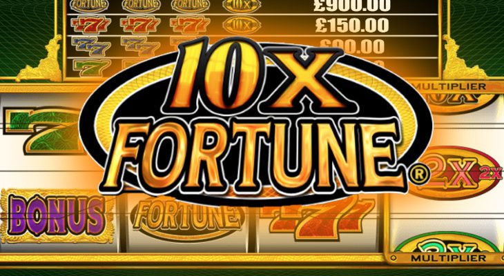 Slot machine 10x Fortune