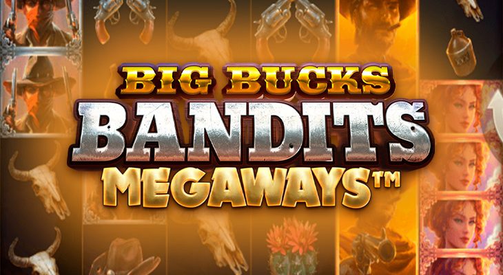 Slot machine Big Bucks Bandits Megaways