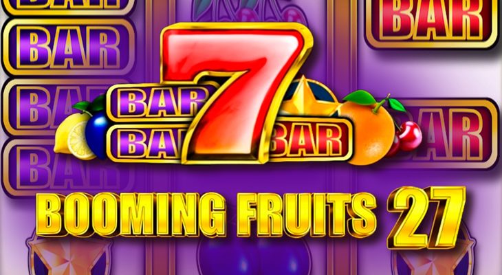 Slot machine Booming Fruits 27