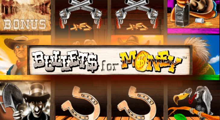 Slot machine Bullets for Money (Balas por dinheiro)