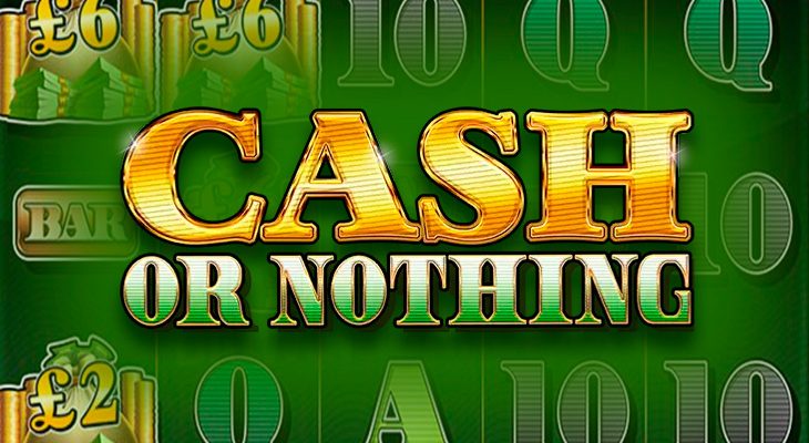 Slot machine Cash Or Nothing (Dinheiro ou Nada)