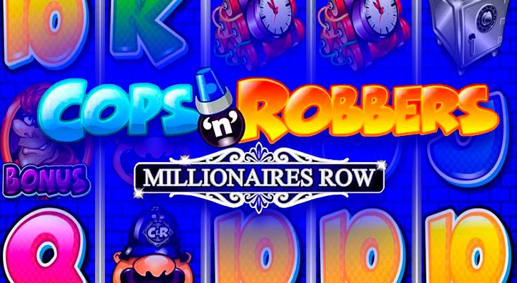 Slot machine Cops'n'Robbers Millionaires Row