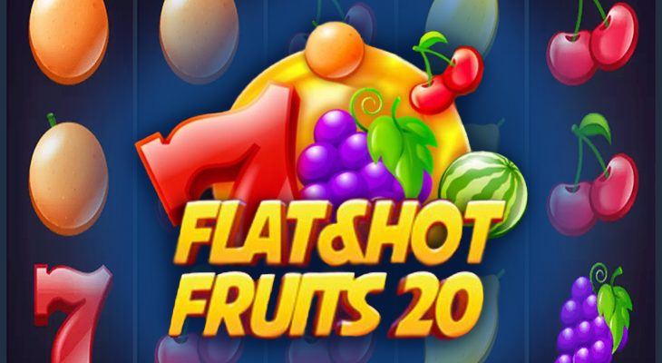 Slot machine Flat & Hot Fruits 20