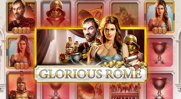 Slot machine Glorious Rome (Roma Gloriosa)