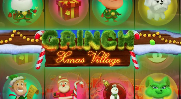 Slot machine Grinch Xmas Village