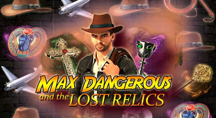 Slot machine Max Dangerous and the Lost Relics (Max Dangerous e as Relíquias Perdidas)