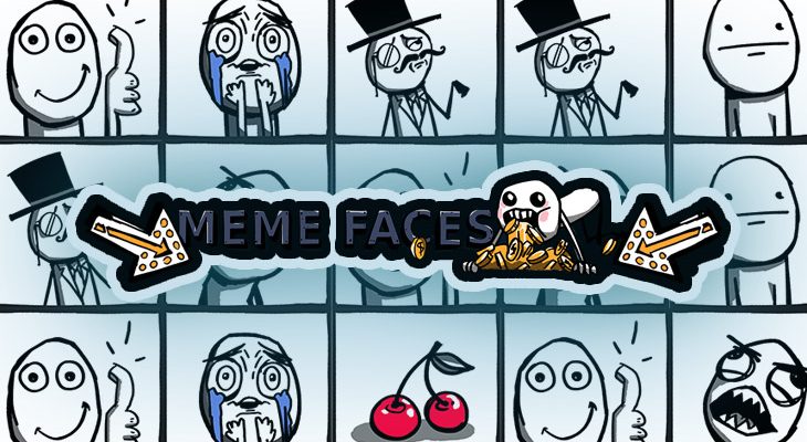 Slot machine Meme Faces