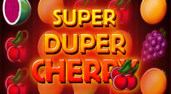 Slot machine Super Duper Cherry