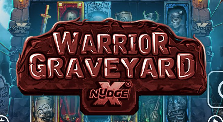 Slot machine Warrior Graveyard xNudge